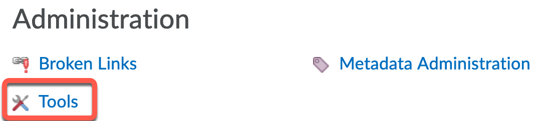 Tools - Course Administration